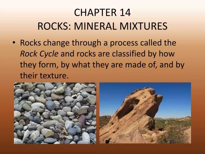 chapter 14 rocks mineral mixtures