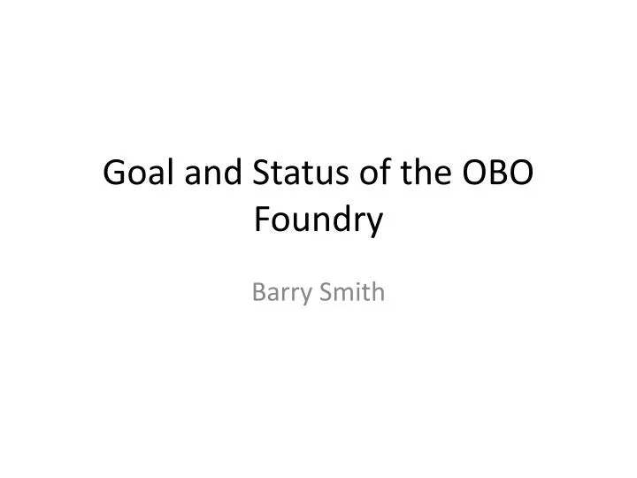 goal and status of the obo foundry