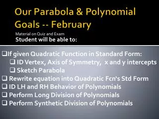 Our Parabola &amp; Polynomial Goals -- February