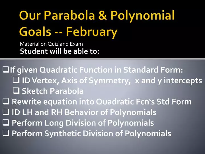 our parabola polynomial goals february
