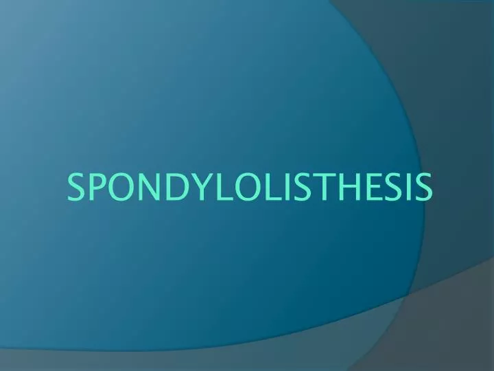 spondylolisthesis