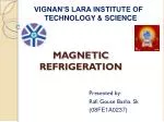 MAGNETIC REFRIGERATION - slide 1