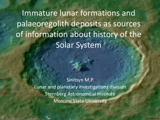 Sinitsyn M.P. Lunar and planetary investigations division Sternberg Astronomical Institute
