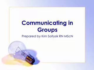 Communicating in Groups