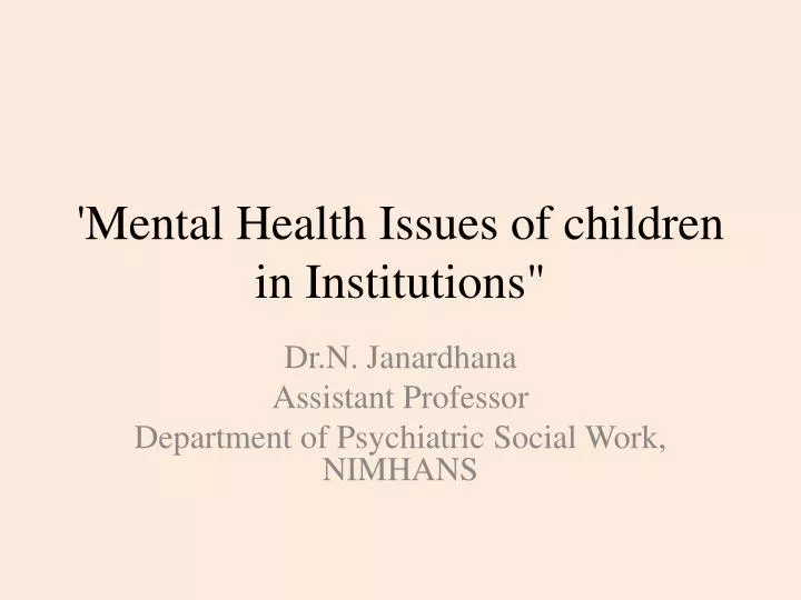 mental health issues of children in institutions