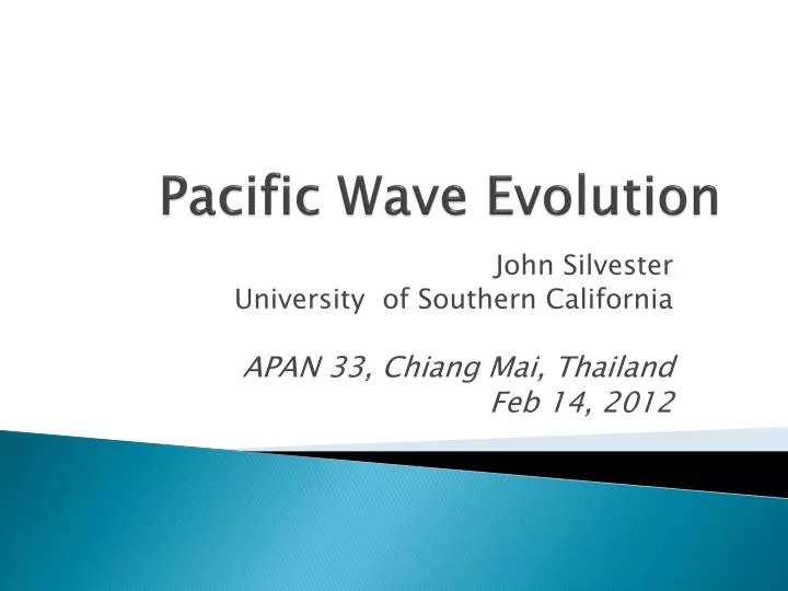 pacific wave evolution