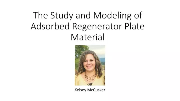 the study and modeling of adsorbed regenerator plate material