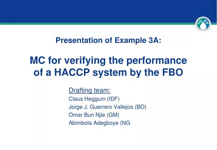 presentation of example 3a mc for verifying the performance of a haccp system by the fbo