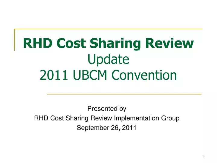 rhd cost sharing review update 2011 ubcm convention