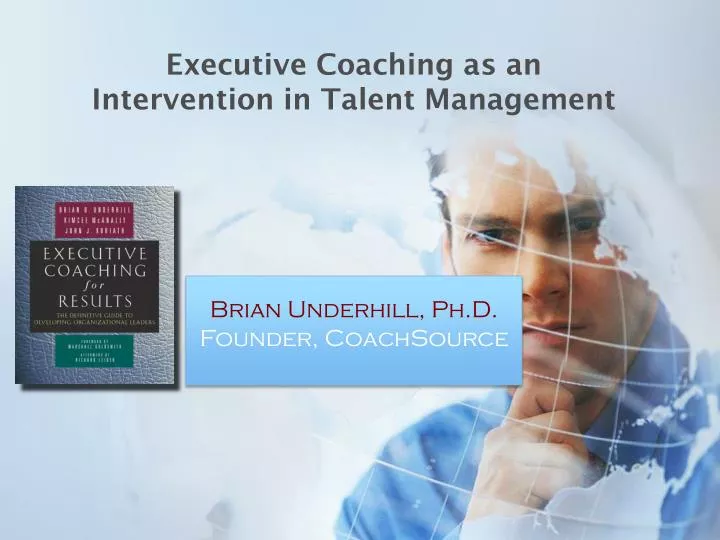 executive coaching as an intervention in talent management