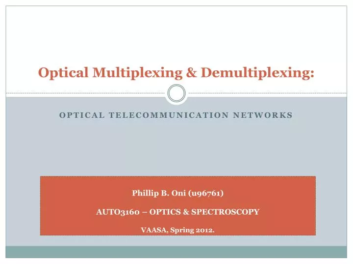 optical multiplexing demultiplexing
