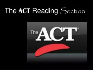 The ACT Reading Section