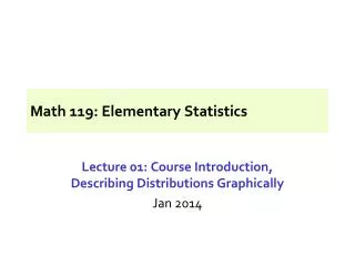 Math 119: Elementary Statistics