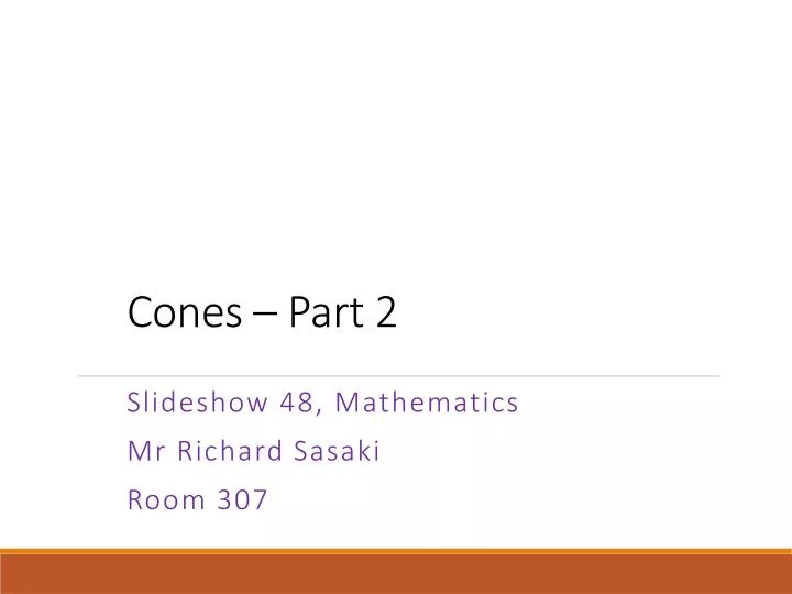 cones part 2