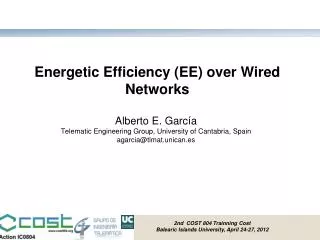 Energetic Efficiency (EE) over Wired Networks