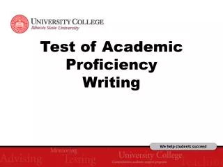 Test of Academic Proficiency Writing