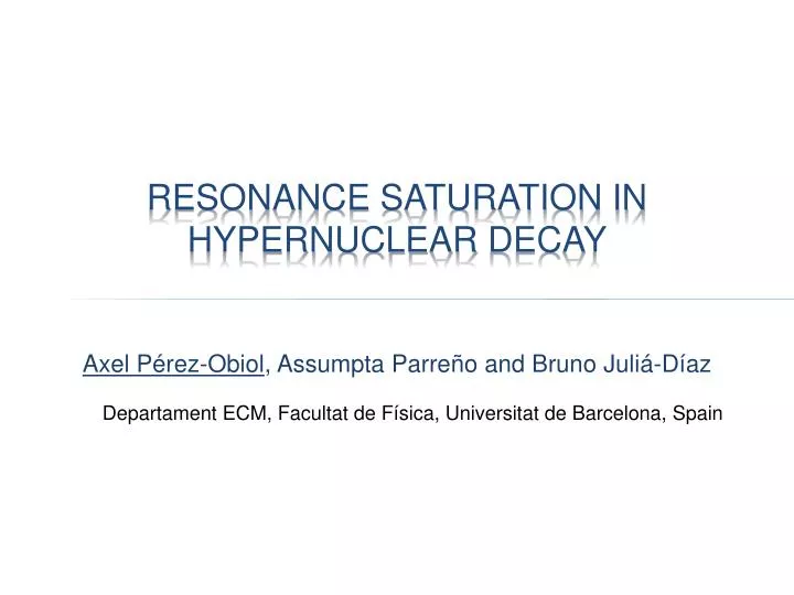 resonance saturation in hypernuclear decay