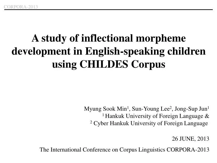 a study of inflectional morpheme development in english speaking children using childes corpus