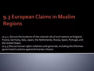 9.3 European Claims in Muslim Regions