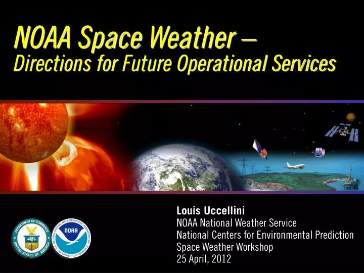 noaa space weather directions for future operational services