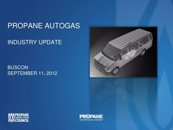 propane autogas industry update