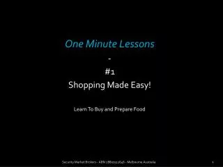 One Minute Lessons - #1 Shopping Made Easy! Learn To Buy and Prepare Food