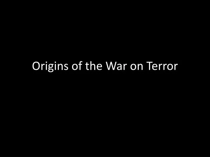 origins of the war on terror