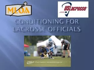 Conditioning for Lacrosse Officials