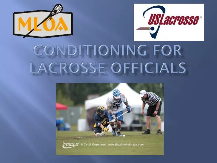 conditioning for lacrosse officials