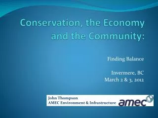 Conservation, the Economy and the Community: