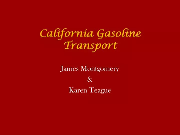 california gasoline transport