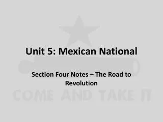 Unit 5: Mexican National