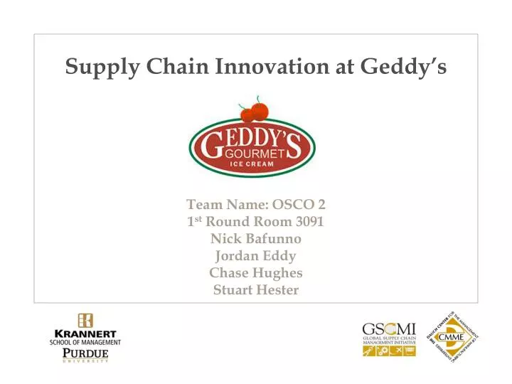 supply chain innovation at geddy s