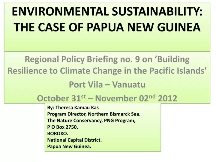 environmental sustainability the case of papua new guinea