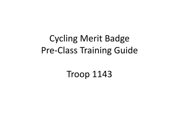 cycling merit badge pre class training guide troop 1143