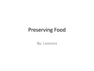 Preserving Food