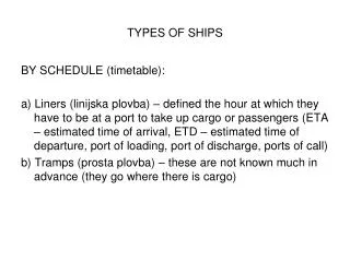 TYPES OF SHIPS