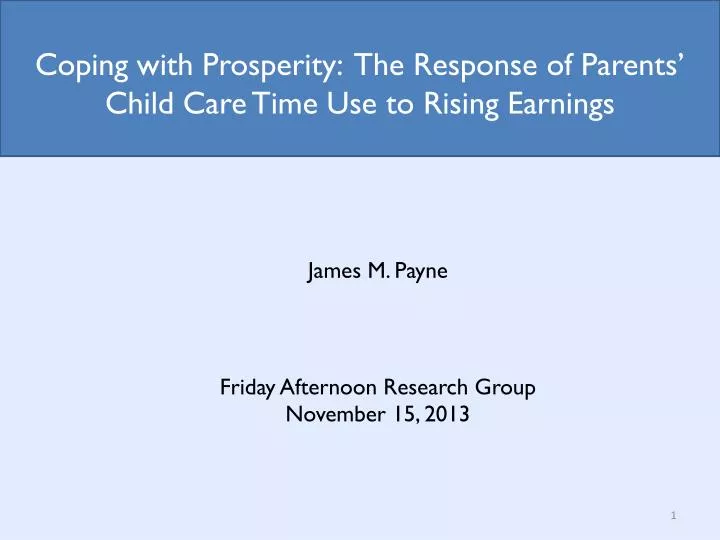 coping with prosperity the response of parents child care time use to rising earnings