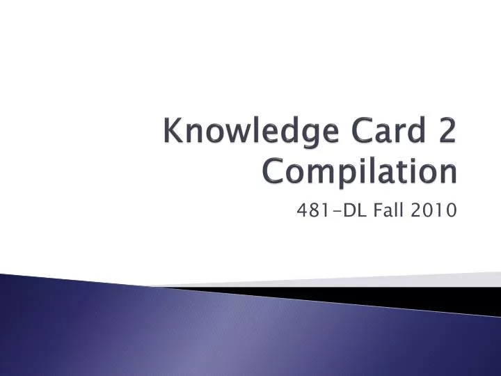 knowledge card 2 compilation