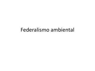 federalismo ambiental