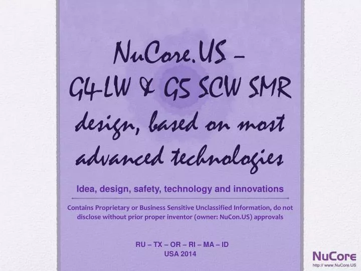 nucore us g4 lw g5 scw smr design based on most advanced technologies