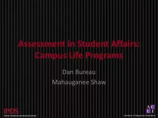 Assessment in Student Affairs: Campus Life Programs