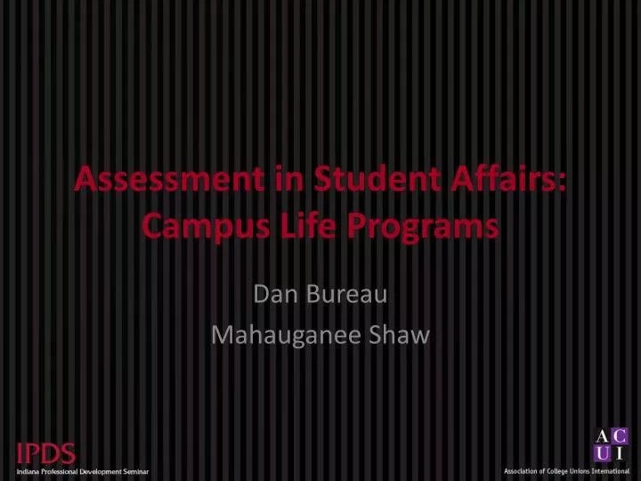 assessment in student affairs campus life programs