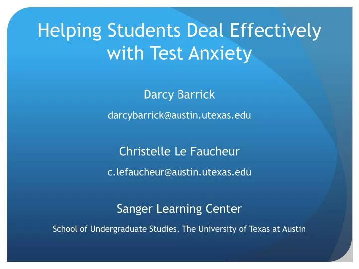 helping students deal effectively with test anxiety