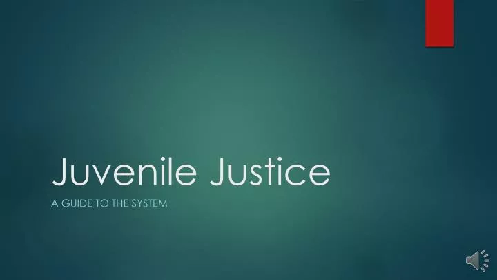 juvenile justice