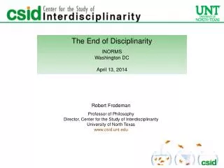 The End of Disciplinarity INORMS Washington DC April 13, 2014