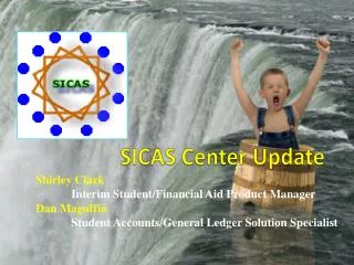 SICAS Center Update