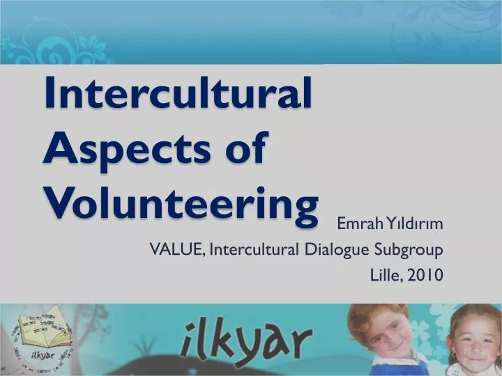 intercultural aspects o f volunteering