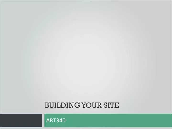 building your site