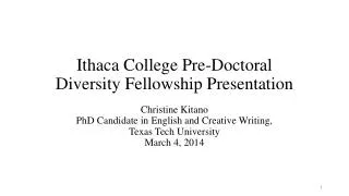 Ithaca College Pre-Doctoral Diversity Fellowship Presentation